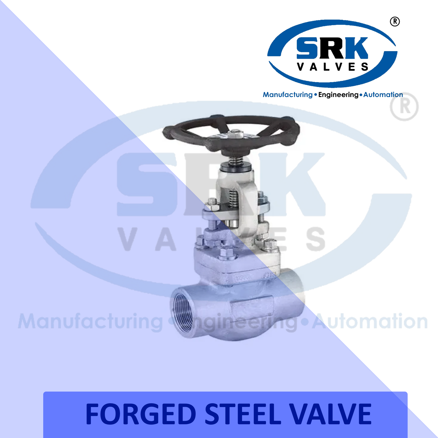 Forged steel valve